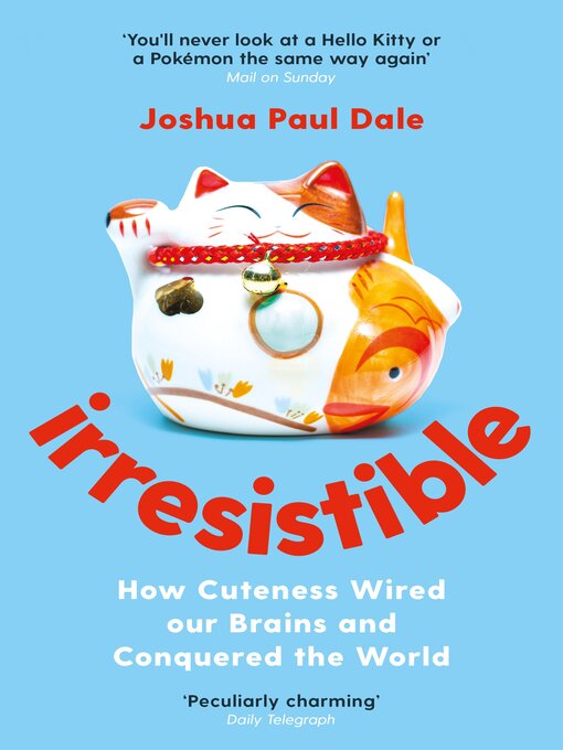 Title details for Irresistible by Joshua Paul Dale - Available